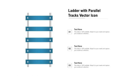 Ladder With Parallel Tracks Vector Icon Ppt PowerPoint Presentation File Example PDF