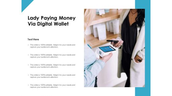 Lady Paying Money Via Digital Wallet Ppt PowerPoint Presentation Styles Mockup PDF