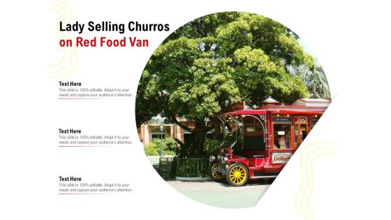 Lady Selling Churros On Red Food Van Ppt PowerPoint Presentation Gallery Diagrams