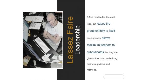 Laissez Faire Leadership Ppt PowerPoint Presentation Gallery