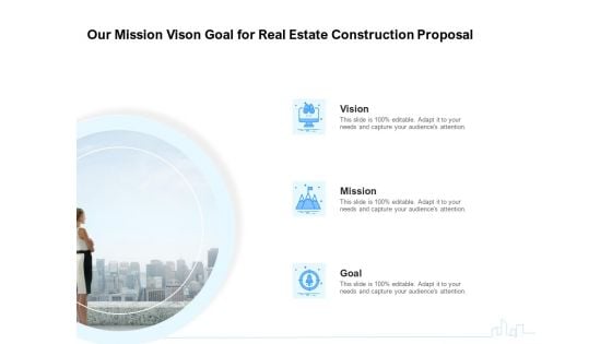 Land Holdings Building Our Mission Vison Goal For Real Estate Construction Proposal Microsoft PDF