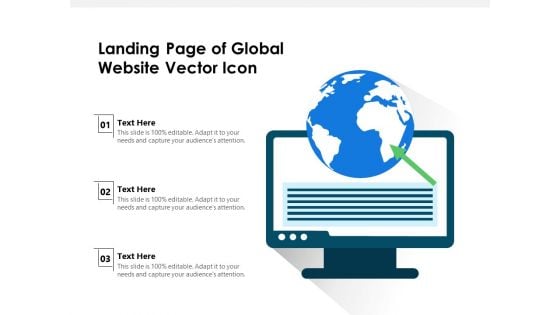 Landing Page Of Global Website Vector Icon Ppt PowerPoint Presentation Ideas Slides PDF
