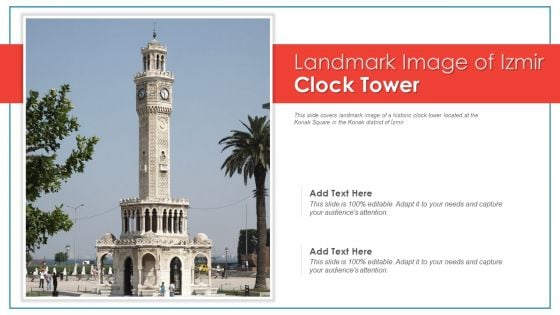 Landmark Image Of Izmir Clock Tower PowerPoint Presentation PPT Template PDF