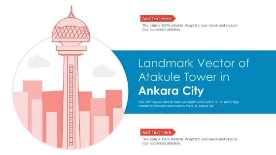 Landmark Vector Of Atakule Tower In Ankara City PowerPoint Presentation PPT Template PDF