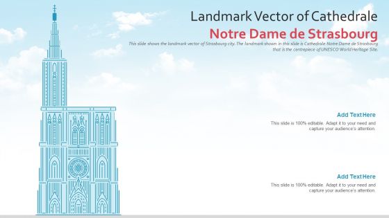 Landmark Vector Of Cathedrale Notre Dame De Strasbourg PowerPoint Presentation Ppt Template PDF