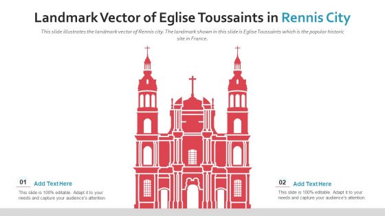 Landmark Vector Of Eglise Toussaints In Rennis City PowerPoint Presentation Ppt Template PDF