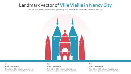 Landmark Vector Of Ville Vieille In Nancy City PowerPoint Presentation Ppt Template PDF