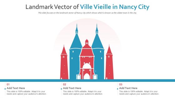 Landmark Vector Of Ville Vieille In Nancy City PowerPoint Presentation Ppt Template PDF