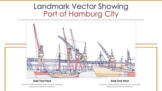 Landmark Vector Showing Port Of Hamburg City PowerPoint Presentation PPT Template PDF