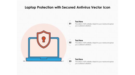 Laptop Protection With Secured Antivirus Vector Icon Ppt PowerPoint Presentation Icon Graphics PDF