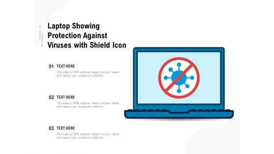 Laptop Showing Protection Against Viruses With Shield Icon Ppt PowerPoint Presentation Gallery Icons PDF