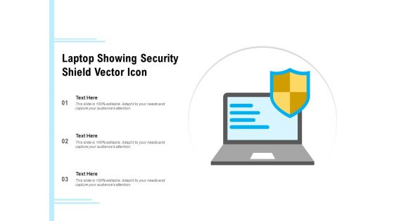 Laptop Showing Security Shield Vector Icon Ppt PowerPoint Presentation Gallery Example Topics PDF