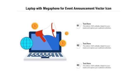 Laptop With Megaphone For Event Announcement Vector Icon Ppt PowerPoint Presentation File Visual Aids PDF