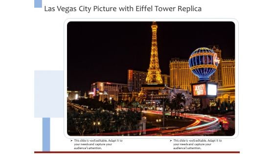 Las Vegas City Picture With Eiffel Tower Replica Ppt PowerPoint Presentation Model Skills PDF Las Vegas City Picture With Eiffel Tower Replica Ppt PowerPoint Presentation Model Skills PDF