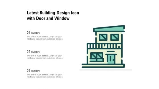 Latest Building Design Icon With Door And Window Ppt PowerPoint Presentation Styles Graphic Images PDF