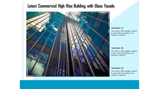 Latest Commercial High Rise Building With Glass Facade Ppt PowerPoint Presentation Styles Files PDF