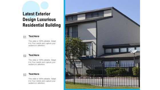 Latest Exterior Design Luxurious Residential Building Ppt PowerPoint Presentation File Master Slide PDF