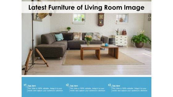 Latest Furniture Of Living Room Image Ppt PowerPoint Presentation File Slide PDF