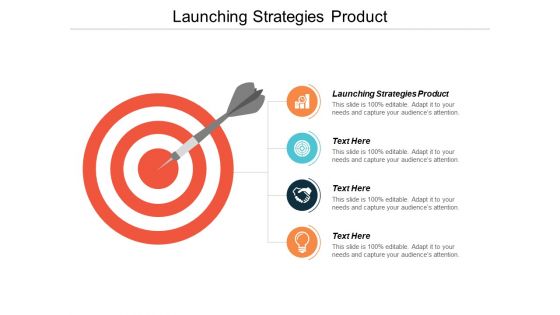 Launching Strategies Product Ppt PowerPoint Presentation Background Image Cpb