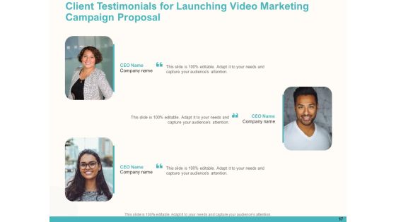 Launching Video Marketing Campaign Proposal Ppt PowerPoint Presentation Complete Deck With Slides Slide17