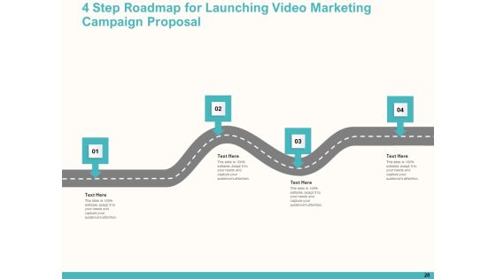 Launching Video Marketing Campaign Proposal Ppt PowerPoint Presentation Complete Deck With Slides Slide28