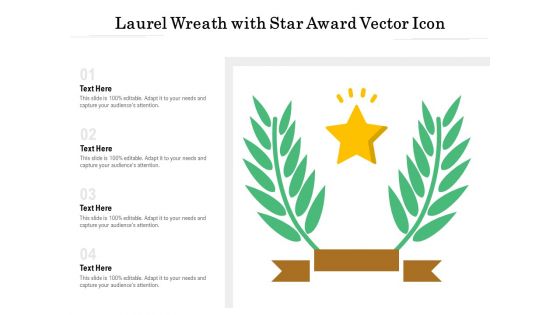 Laurel Wreath With Star Award Vector Icon Ppt PowerPoint Presentation Gallery Influencers PDF