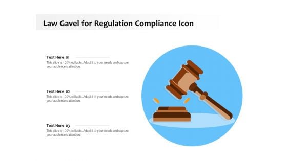 Law Gavel For Regulation Compliance Icon Ppt PowerPoint Presentation Gallery Model PDF