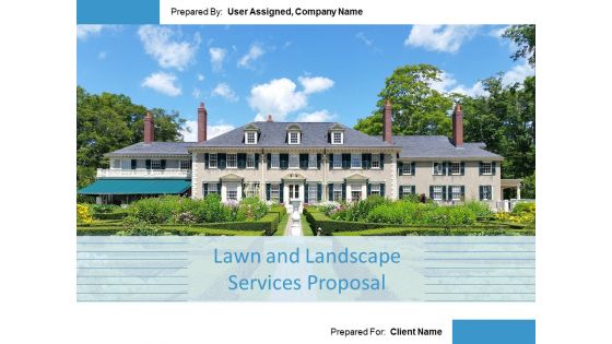 Lawn And Landscape Services Proposal Ppt PowerPoint Presentation Complete Deck With Slides Lawn And Landscape Services Proposal Ppt PowerPoint Presentation Complete Deck With Slides