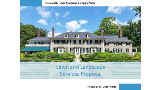 Lawn And Landscape Services Proposal Ppt PowerPoint Presentation Complete Deck With Slides