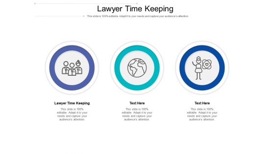 Lawyer Time Keeping Ppt PowerPoint Presentation Icon Cpb Pdf