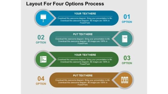 Layout For Four Options Process Powerpoint Templates