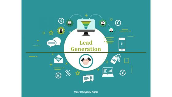 Lead Generation Ppt PowerPoint Presentation Complete Deck With Slides