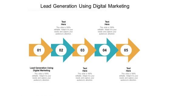 Lead Generation Using Digital Marketing Ppt PowerPoint Presentation Portfolio Guidelines Cpb Pdf