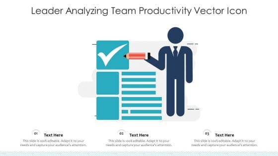 Leader Analyzing Team Productivity Vector Icon Ppt PowerPoint Presentation Gallery Example PDF