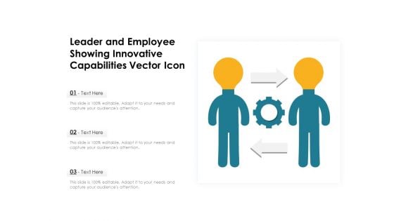 Leader And Employee Showing Innovative Capabilities Vector Icon Ppt PowerPoint Presentation Show Layouts PDF