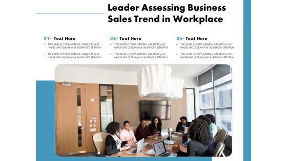 Leader Assessing Business Sales Trend In Workplace Ppt PowerPoint Presentation Slides Inspiration PDF