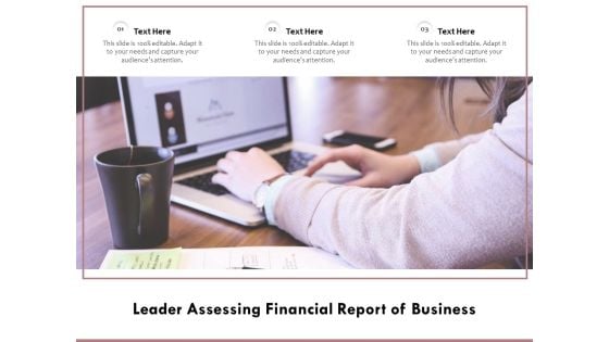 Leader Assessing Financial Report Of Business Ppt PowerPoint Presentation Pictures Information PDF