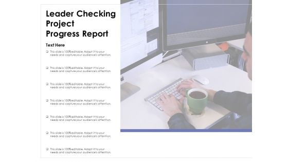 Leader Checking Project Progress Report Ppt PowerPoint Presentation Professional Example PDF Leader Checking Project Progress Report Ppt PowerPoint Presentation Professional Example PDF