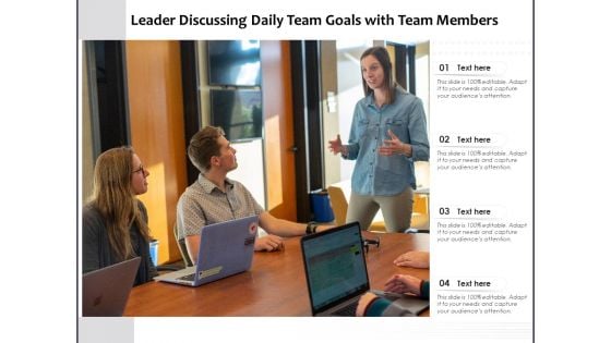 Leader Discussing Daily Team Goals With Team Members Ppt PowerPoint Presentation Ideas Slide Download PDF