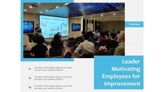 Leader Motivating Employees For Improvement Ppt PowerPoint Presentation Pictures Slide Download PDF