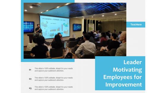 Leader Motivating Employees For Improvement Ppt PowerPoint Presentation Pictures Slide Download PDF