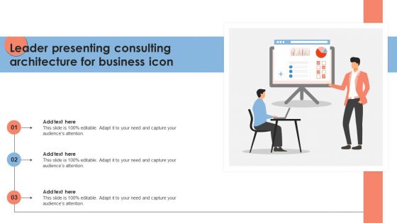 Leader Presenting Consulting Architecture For Business Icon Download PDF