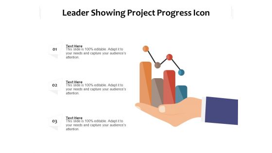 Leader Showing Project Progress Icon Ppt PowerPoint Presentation Icon Infographic Template PDF