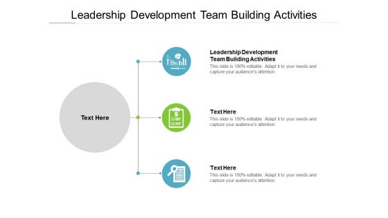 Leadership Development Team Building Activities Ppt PowerPoint Presentation Layouts Clipart Images Cpb