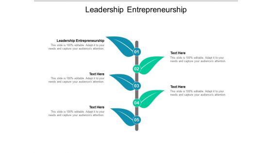 Leadership Entrepreneurship Ppt PowerPoint Presentation File Graphics Template Cpb