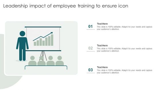 Leadership Impact Of Employee Training To Ensure Icon Professional PDF