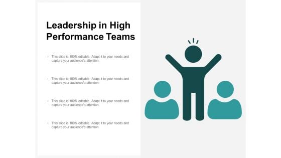 Leadership In High Performance Teams Ppt PowerPoint Presentation Background Images