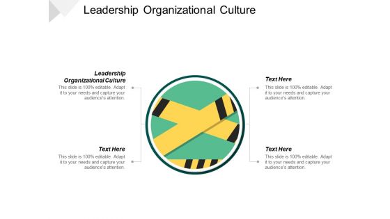 Leadership Organizational Culture Ppt PowerPoint Presentation Infographics Clipart Cpb