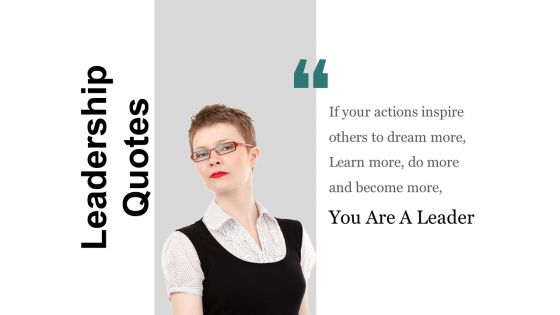 Leadership Quotes Ppt PowerPoint Presentation Model Infographic Template Leadership Quotes Ppt PowerPoint Presentation Model Infographic Template
