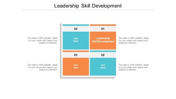 Leadership Skill Development Ppt PowerPoint Presentation Pictures Mockup Cpb